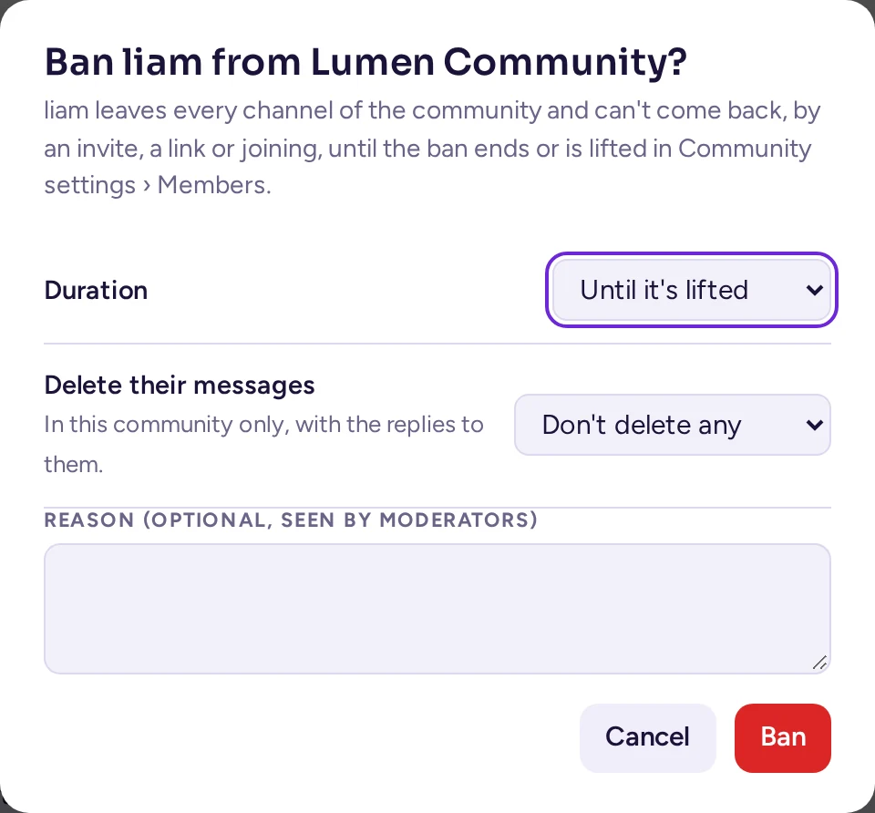 The Ban dialog: Duration, Delete their messages, and a Reason field, with Cancel and Ban buttons