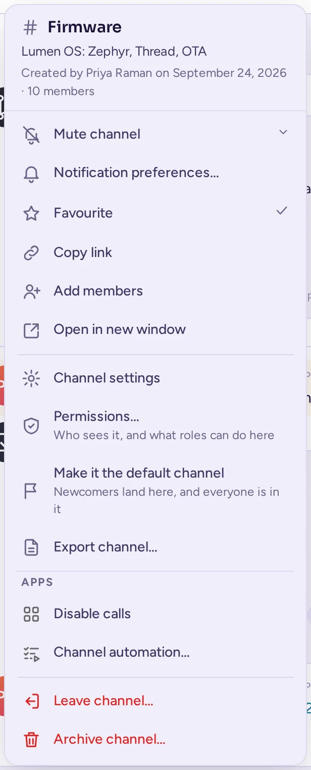 The channel menu, with its purpose, creator and member count at the top, then Mute, Notification preferences, Favourite, Channel settings, Permissions, Apps and Archive channel